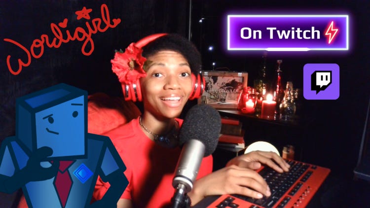 WordiGirl on Twitch at www.twitch.tv/wordigirl