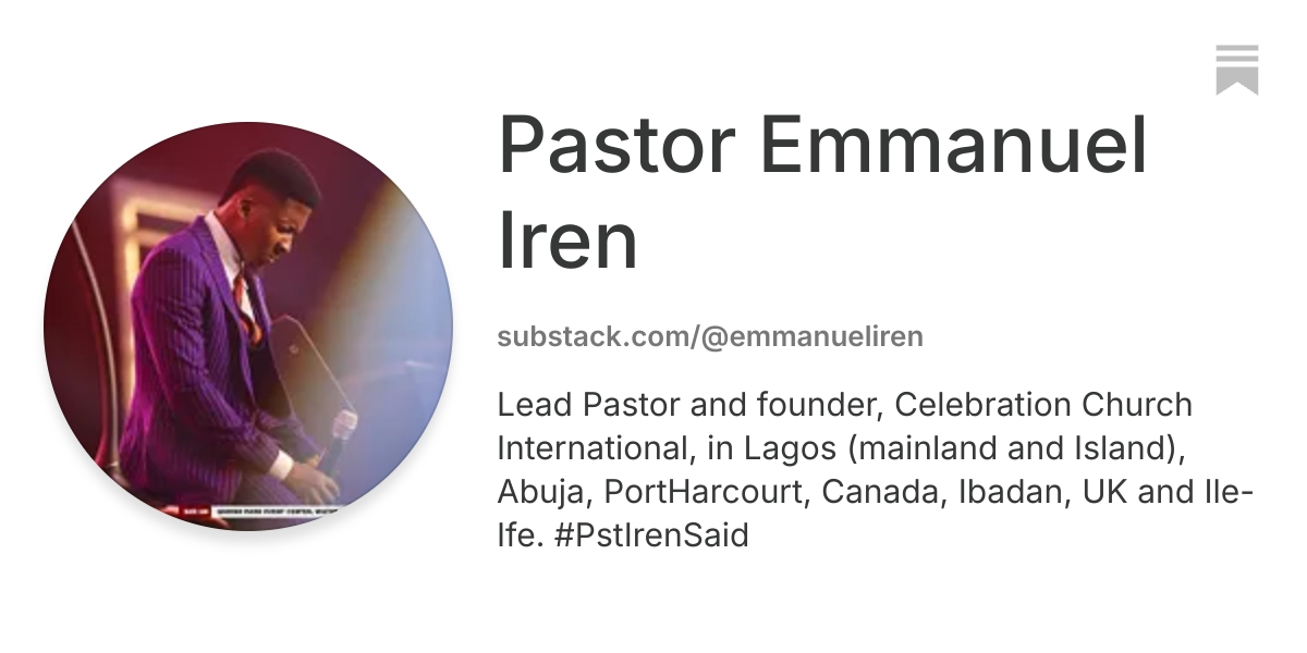 Pastor Emmanuel Iren | Substack