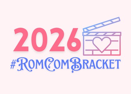 2026 #RomComBracket 2026 #RomComBracket