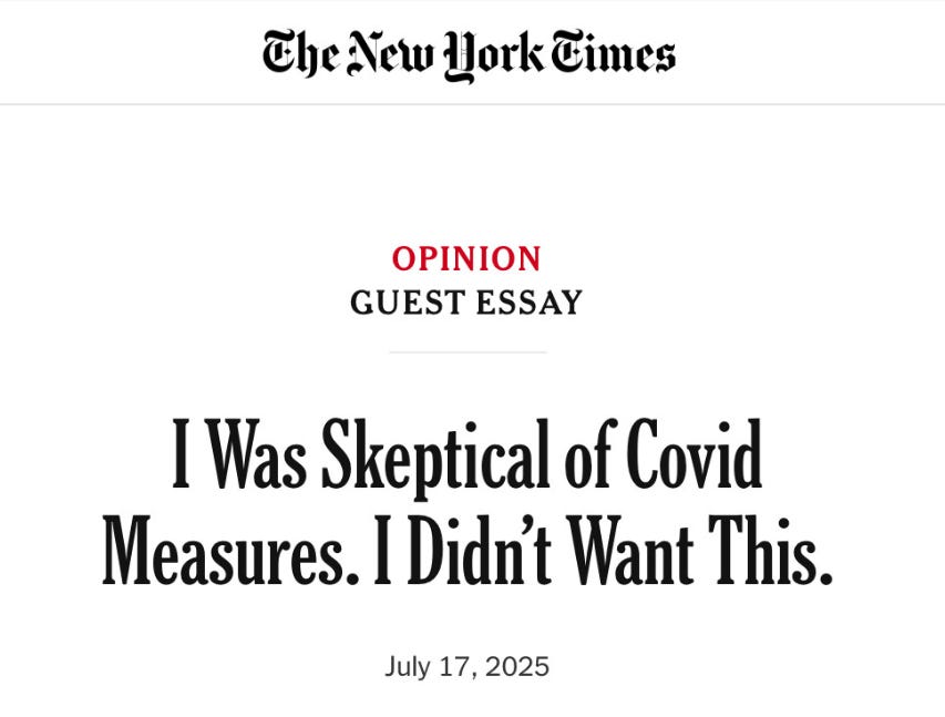 NYT Op Ed headline: "I was skeptical of COVID Measures. I didn't want this." by Monica Gandhi. 
