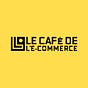 Le Café de l'E-Commerce's avatar
