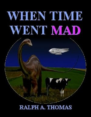When Time Went Mad