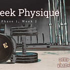 💪🏾Week 2 of 12 Week Physique