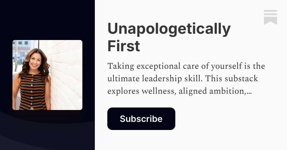 Unapologetically First | Danielle Corcione | Substack