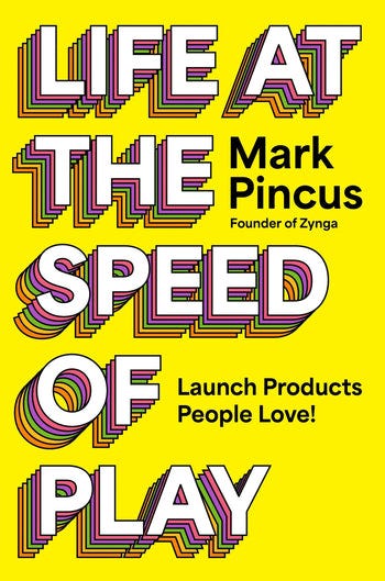 Life at the Speed of Play by Mark Pincus (9780063352575)