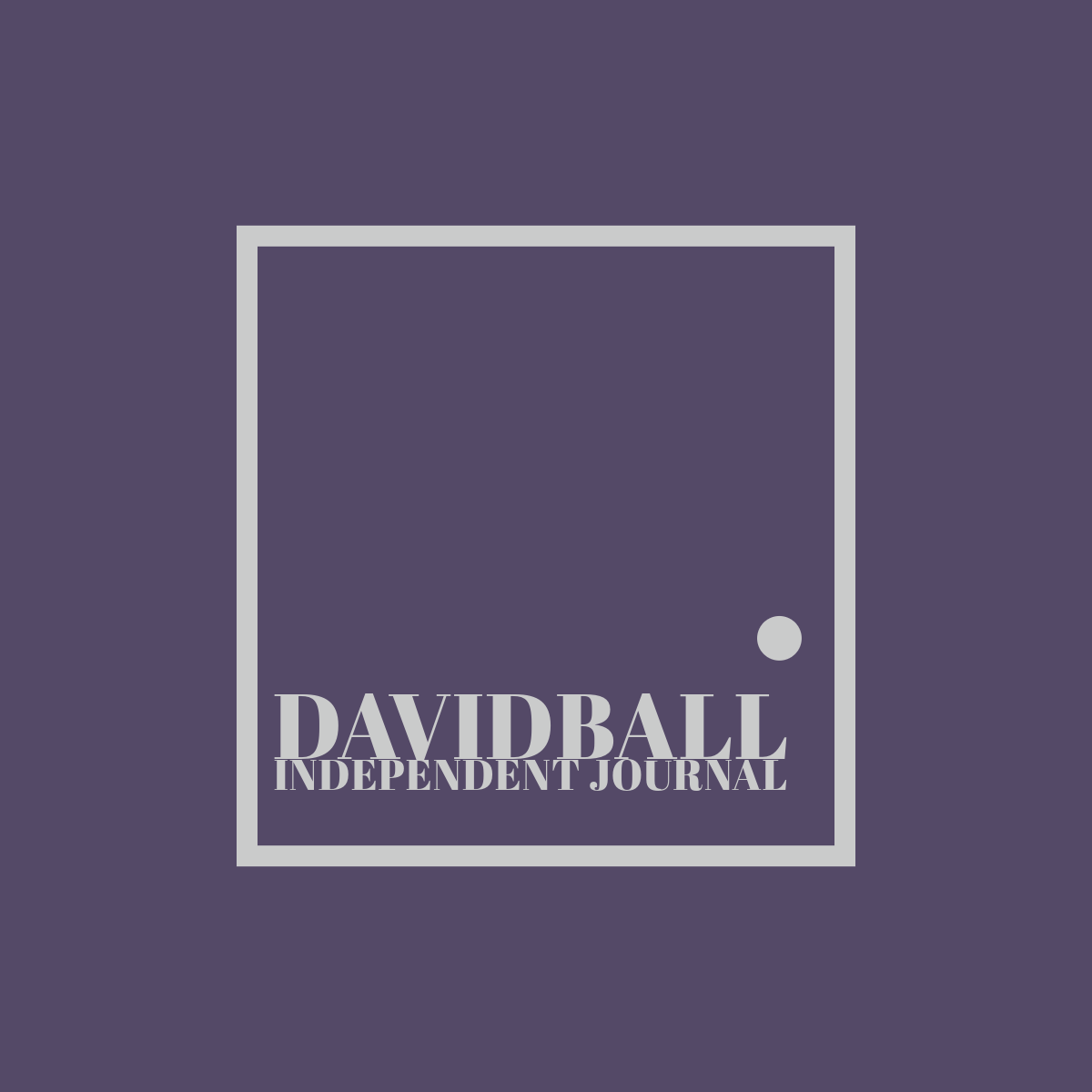 Artwork for Davidball Independent Journal
