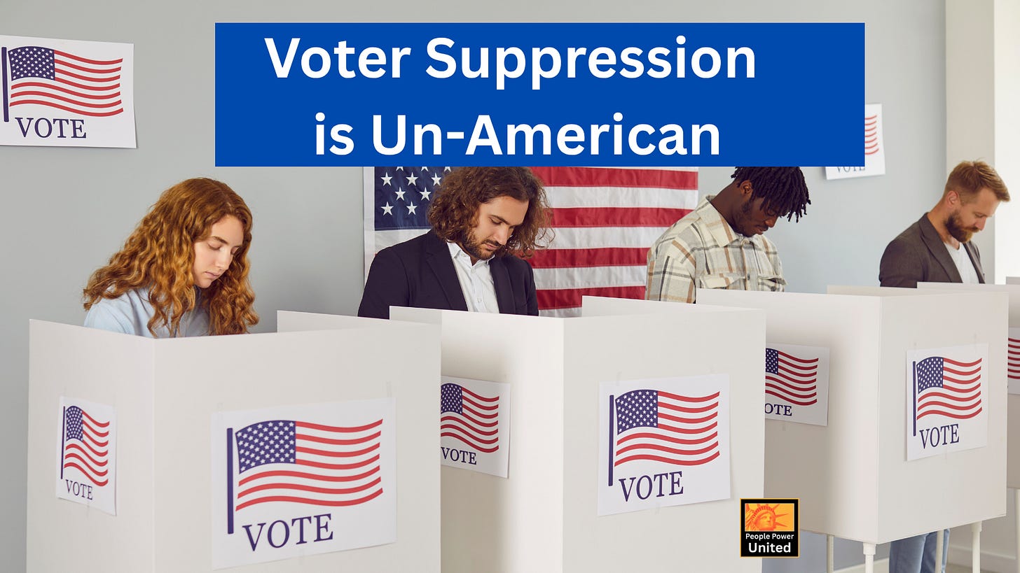 Voter Suppression is Un-American. image of voters with people power united logo.