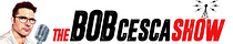 The Bob Cesca Show