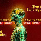 The nervous system is the customer