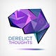 Derelict Thoughts