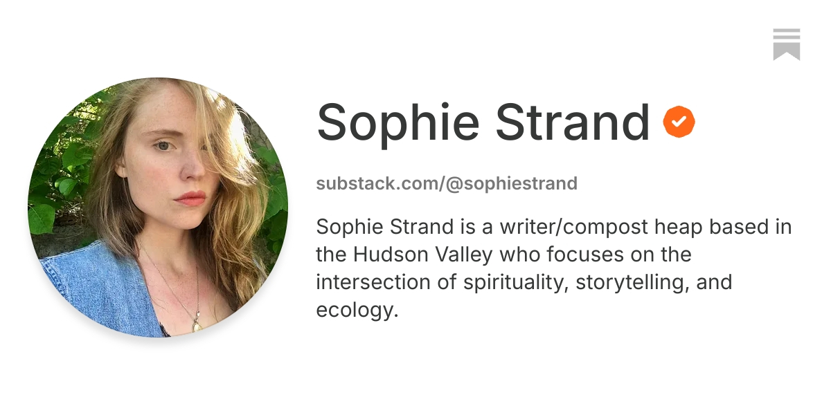 Sophie Strand | Substack