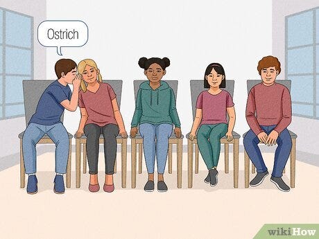 Step 2 Choose a secret phrase and whisper it to the person next to you.