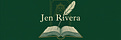 Jen Rivera