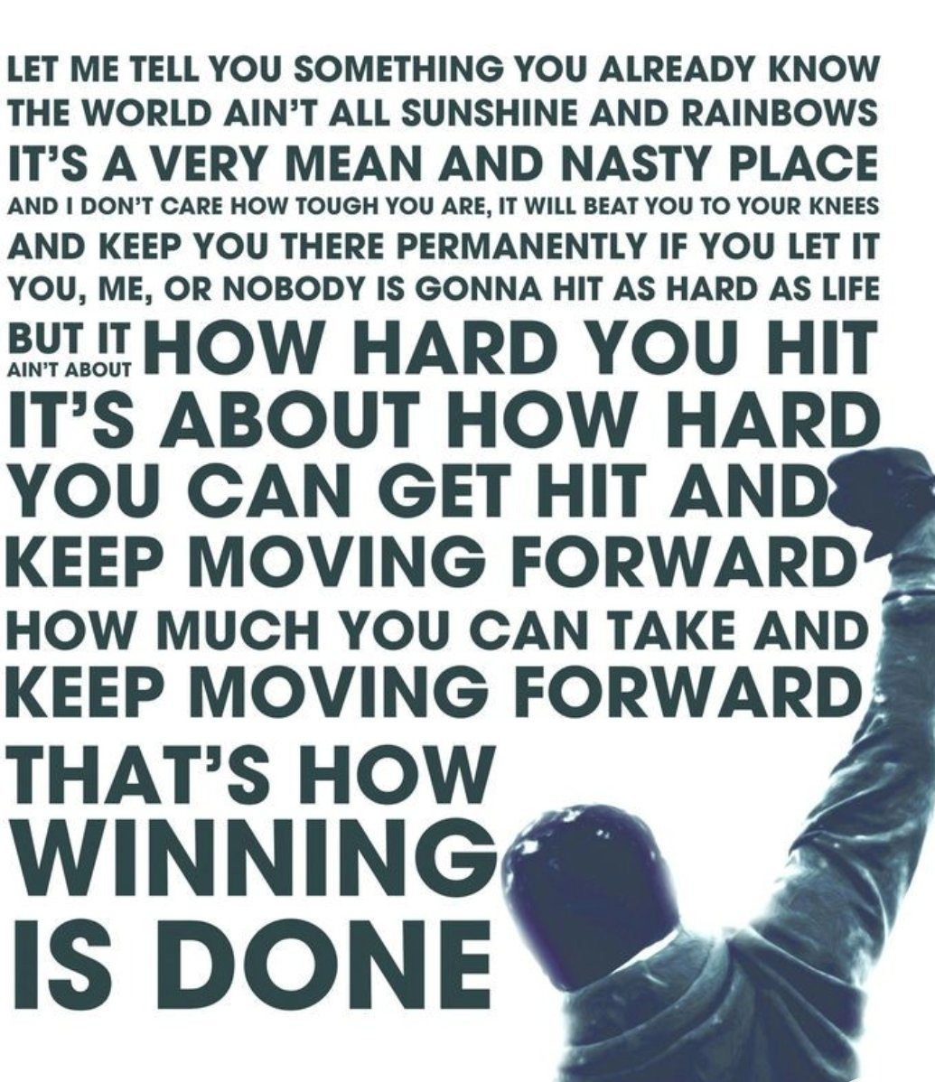 Prabhjot Singh IAS on X: "My favorite quote 'Life is not about how hard you  hit but its about how hard you can get hit and still keeping moving  forward. Thats how