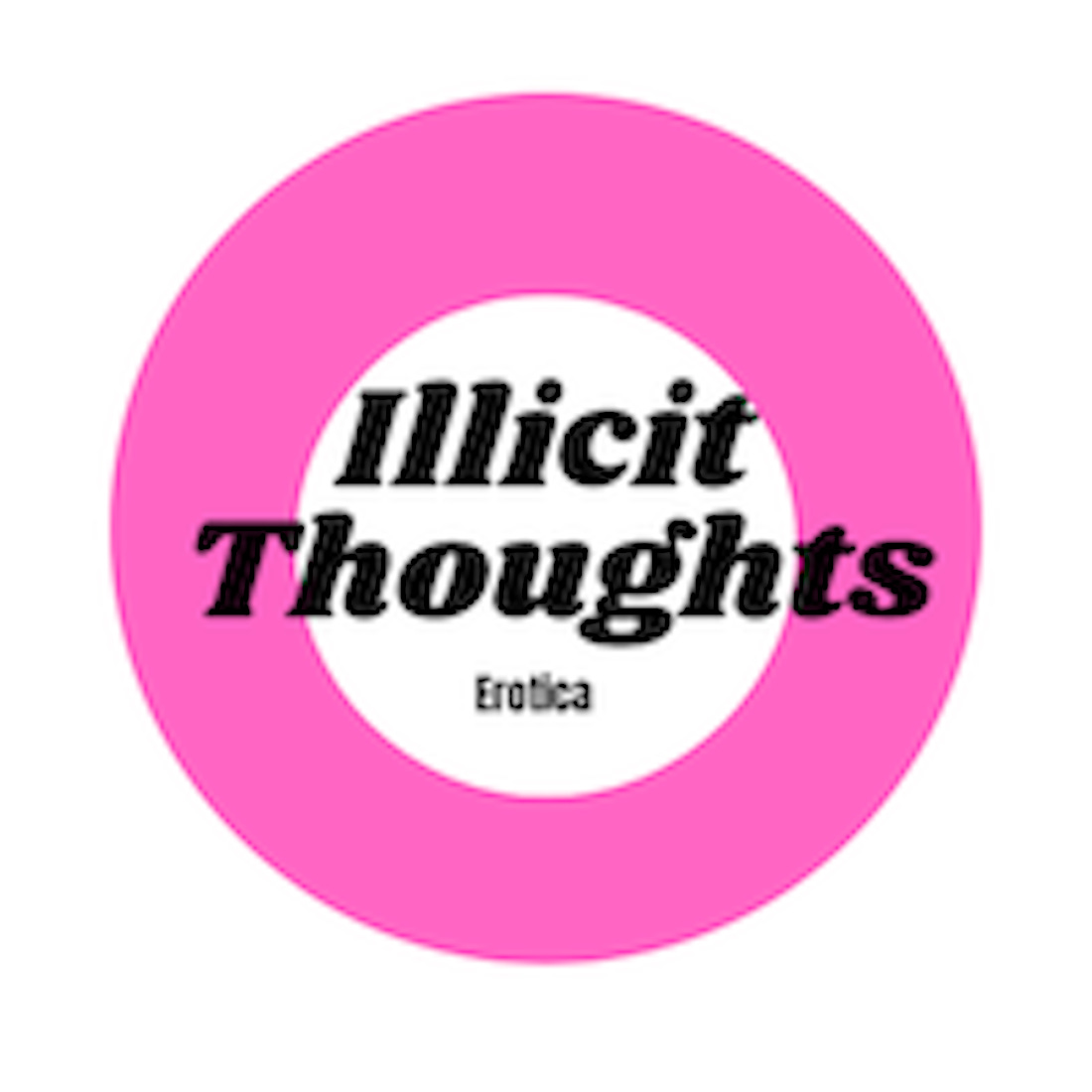 bi-Weekly newsletter of Illicit Thoughts®