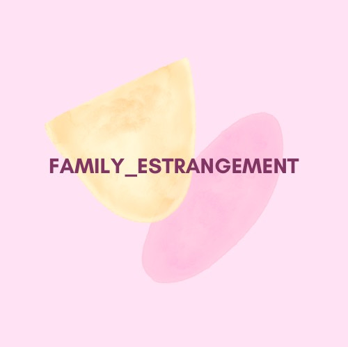 Family Estrangement 