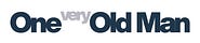One (Very) Old Man: Thoughts As I Near the End of My Life