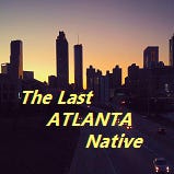 The Last Atlanta Native