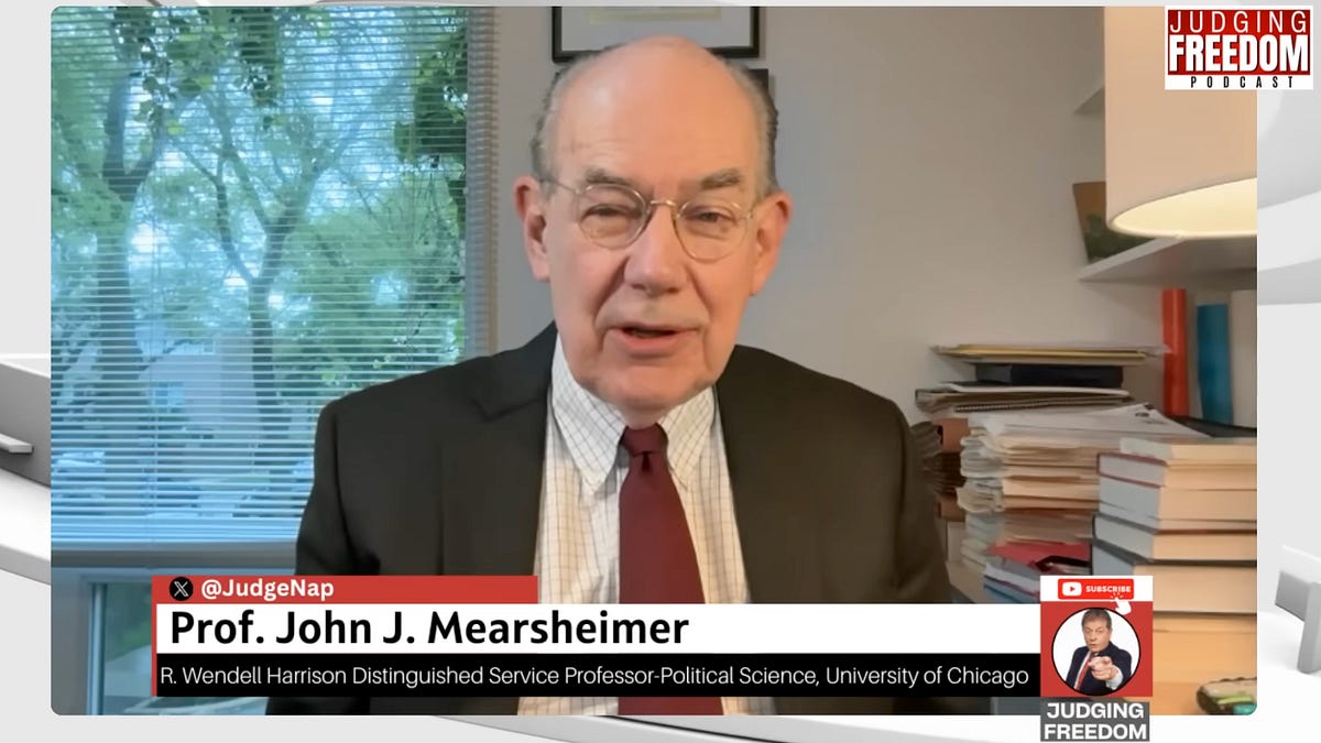 MEARSHEIMER: Iran understands that both Trump and Netanyahu want to destroy country
