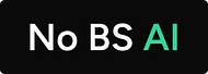 No BS AI