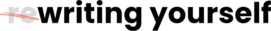 Rewriting Yourself