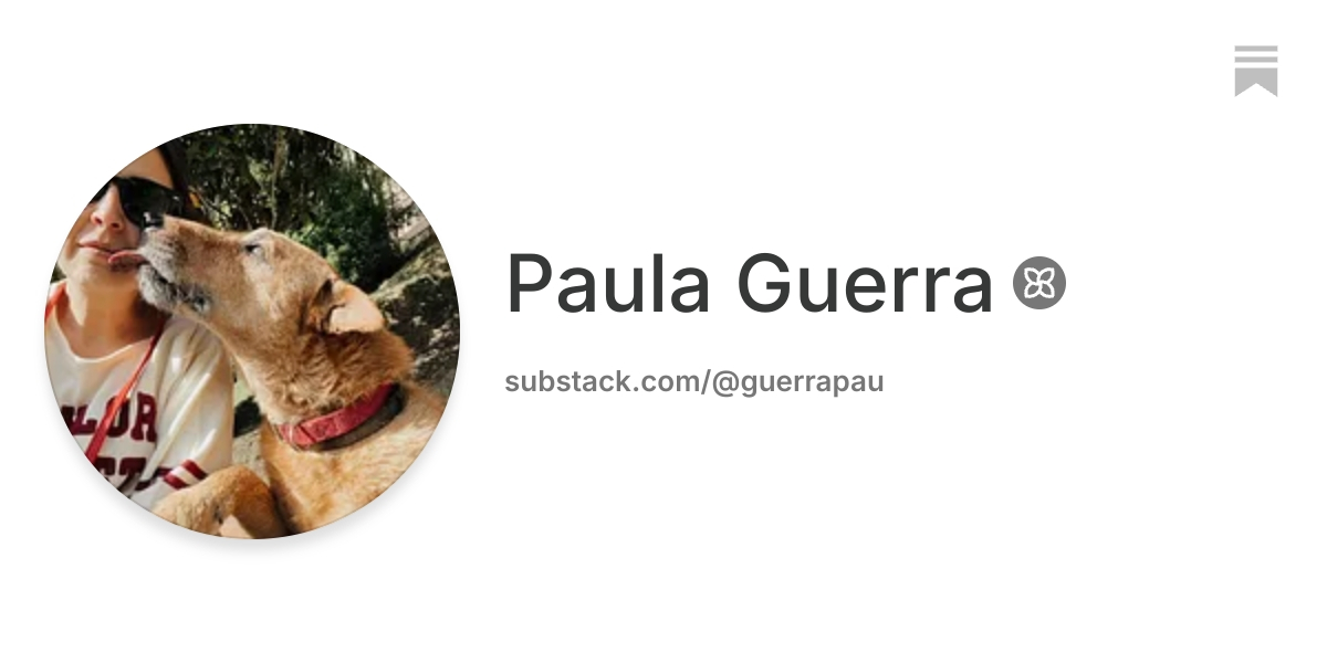 Paula Guerra | Substack