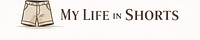 My Life in Shorts by Noël Kepler