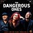 The Dangerous Ones Network