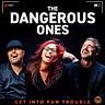 The Dangerous Ones Network