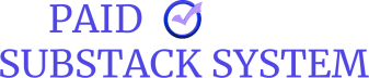 the paid substack system