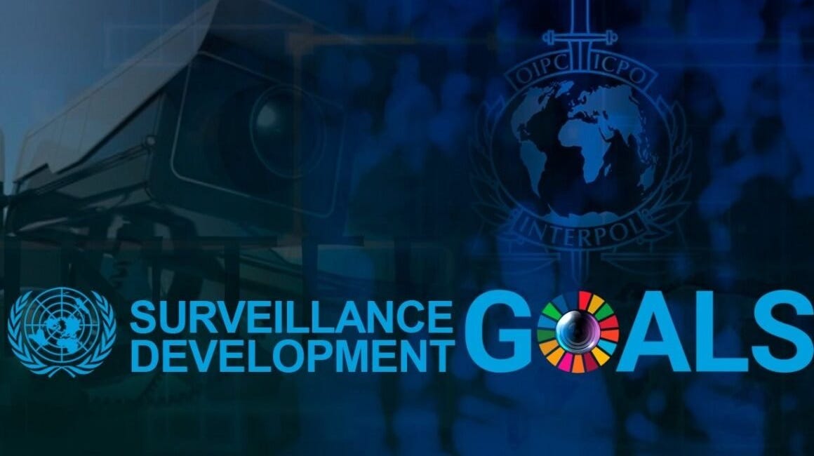Στόχος Βιώσιμης Ανάπτυξης 16 του ΟΗΕ (ΣΒΑ16-SDG16): Μέρος 1 - Η Οικοδόμηση του Παγκόσμιου Αστυνομικού Κράτους