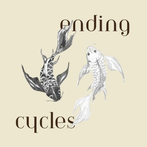ending cycles