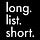 long.list.short.