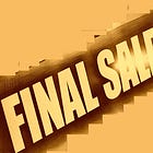 Final Sale, and Nobody Told Me
