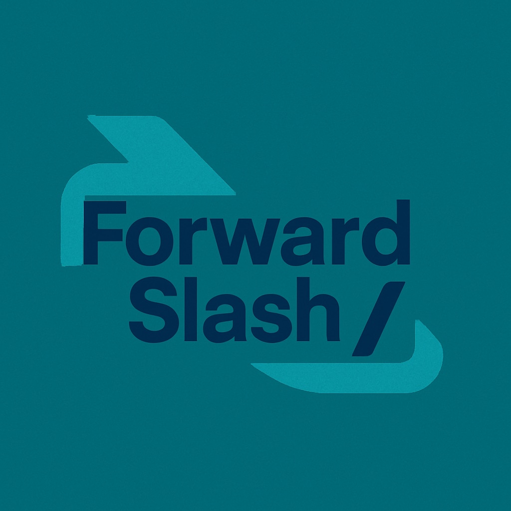 Forward Slash/