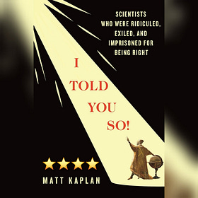 Book Review: I Told You So by Matt Kaplan
