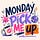 The Monday Pick Me Up