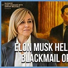 Musk Helps Expose the Most Consequential Political Blackmail Operation in Modern British History