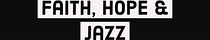 Faith, Hope & Jazz