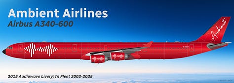 A selection of former Ambient fleet aircraft: 1) Airbus A340-300 (Silver Band); 2) Airbus A380 (Audiowave); 3) Boeing 747-200 (Silver Band); 4) Boeing 747-400ER (Silver Band); 5) Boeing 747-8 Intercontinental (Audiowave); and Airbus A340-600 (Audiowave) - all shown in side view.