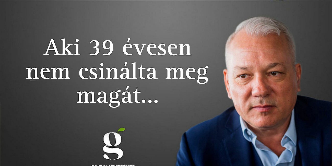GYÖKÉRKEZELÉS: AKI 39 ÉVESEN NEM CSINÁLTA MEG MAGÁT