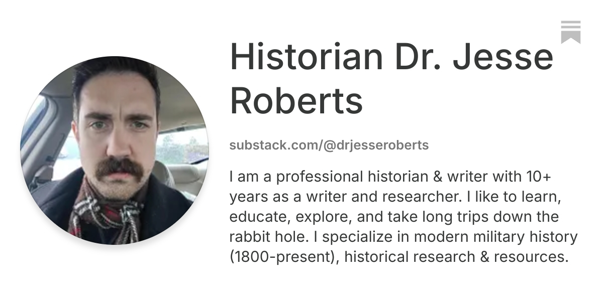 Historian Dr. Jesse Roberts | Substack