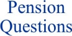 Pension Questions