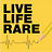 Live Life Rare