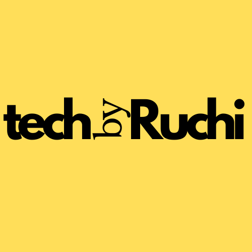 tech by Ruchi