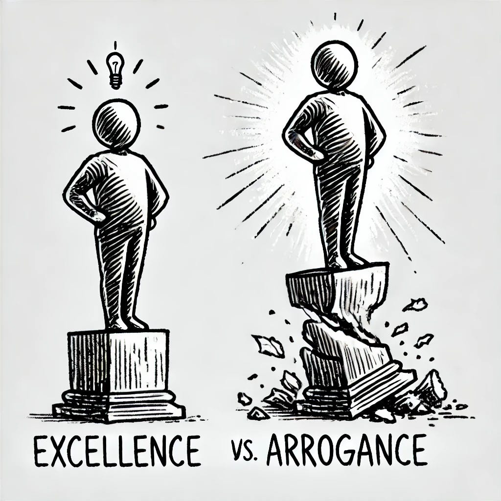 A hand-drawn, sketch-style illustration representing the contrast between excellence and arrogance. The drawing features two simple human figures: one standing confidently on a solid pedestal with a small light above, symbolizing true achievement, and the other standing on a fragile, crumbling pedestal with an exaggerated pose, symbolizing arrogance. The style is minimalistic, using clean black-and-white sketch lines with a rough, artistic touch.
