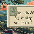 Post Haste: We should try to stop car theft!