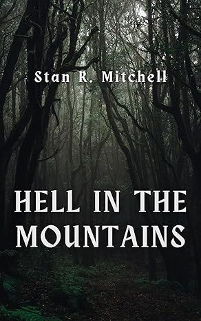Hell in the Mountains (Private Investigator Dolan 1)