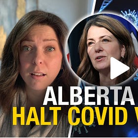 Alberta Government COVID-19 Review Calls For Immediate Halt to COVID-19 mRNA Vaccines, Citing Safety Concerns