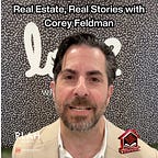 Real Estate, Real Stories with Corey Feldman